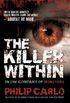 The Killer Within: In the Company of Monsters (English Edition)