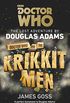 Doctor Who and the Krikkitmen (English Edition)