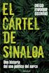 El crtel de Sinaloa (Spanish Edition)