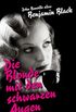 Die Blonde mit den schwarzen Augen: Roman (German Edition)