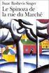 Le Spinoza De La Rue Du March