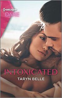 Intoxicated: A Sexy Billionaire Romance (Tropical Heat) (English Edition)