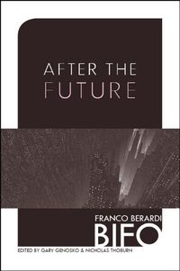 After the Future (English Edition)