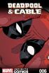Deadpool & Cable: Split Second Infinite Comic #6