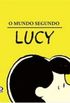 O mundo segundo Lucy