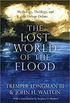 The Lost World of the Flood