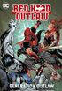 Red Hood Outlaw Vol. 3