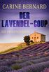 Der Lavendel-Coup: Ein Provence-Krimi (Molly Preston ermittelt 1) (German Edition)