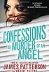 Confessions: The Murder of an Angel: (Confessions 4)