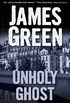 Unholy Ghost: The Road to Redemption Series (English Edition)