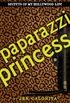 Paparazzi Princess (Secrets of My Hollywood Life Book 4) (English Edition)