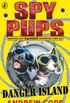 Spy Pups Danger Island (Spy Dog Series Book 4) (English Edition)