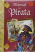 Manual Do Pirata (Nova Ortografia)