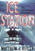 Ice Station: A Shane Schofield Thriller (English Edition)