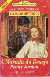 A Morada do Desejo (Stronger Than Yearning)