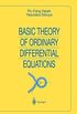 Basic Theory of Ordinary Differential Equations (Universitext) (English Edition)