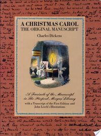 A Christmas Carol: the Original Manuscript