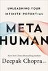 Metahuman: Unleashing Your Infinite Potential (English Edition)