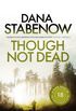 Though Not Dead (A Kate Shugak Investigation Book 18) (English Edition)