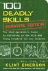 100 Deadly Skills: Survival Edition: The SEAL Operative