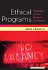 Ethical Programs: Hospitality and the Rhetorics of Software (Digital Humanities) (English Edition)