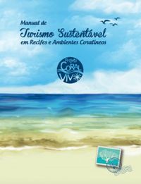 Manual de Turismo Sustentvel em Recifes e Ambientes Coralneos
