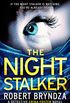 The Night Stalker: A chilling serial killer thriller