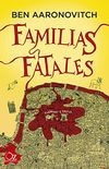 Familias fatales (Ros de Londres n 4) (Spanish Edition)