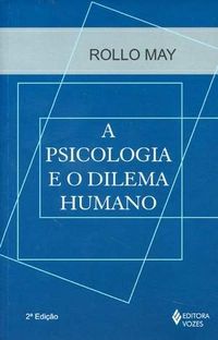 Psicologia e o Dilema Humano