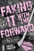 Faking It with Forward