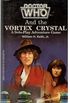 Doctor Who and the Vortex Crystal