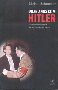 Doze Anos com Hitler