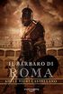 Il Barbaro di Roma (Roma Caput Mundi Vol. 3) (Italian Edition)