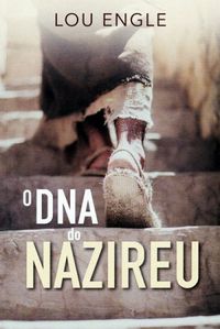 O DNA do Nazireu