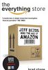 The Everything Store: Jeff Bezos and the Age of Amazon (English Edition)