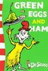 Green Eggs and Ham: Green Back Book (Dr. Seuss - Green Back Book)