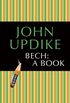 Bech: A Book: A Novel (English Edition)