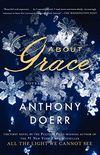 About Grace: A Novel (English Edition)