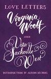 Love Letters: Vita and Virginia