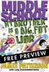 Middle School: My Brother Is a Big, Fat Liar - FREE PREVIEW EDITION (The First 15 Chapters)