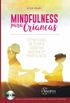 Mindfulness para Crianas