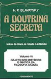 A Doutrina Secreta Vol. VI