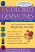 Colored Gemstones 3/E: The Antoinette Matlin