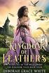 Kingdom of Feathers: A Retelling of The Wild Swans (The Kingdom Tales Book 4) (English Edition)