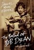 The Ballad of Bob Dylan: A Portrait (English Edition)