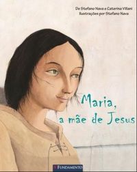 Maria, a me de Jesus