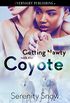 Getting Nawty with the Coyote (Coyote Bound Book 3) (English Edition)