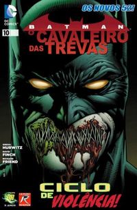 Batman - O Cavaleiro das Trevas #10 (Os Novos 52)