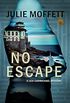 No Escape: (A Lexi Carmichael Mystery, 13) (English Edition)