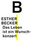 Das Leben ist ein Wunschkonzert (German Edition)